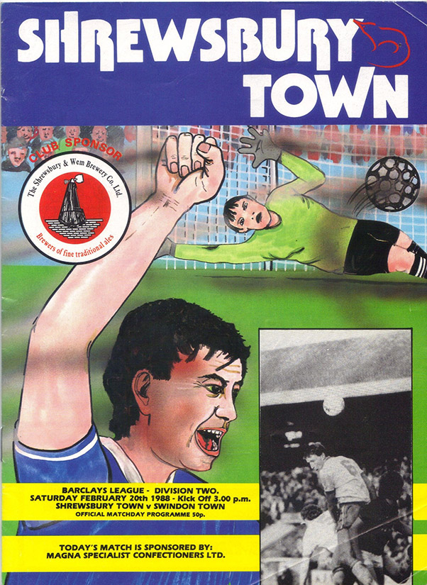 <b>Saturday, February 20, 1988</b><br />vs. Shrewsbury Town (Away)